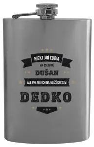 Ploskačka Niektorí ľudia ma oslovujú menom, pre mojich najbližšich som dedko