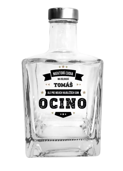 Fľaša, sklenená hranatá Niektorí ľudia ma oslovujú menom, pre mojich najbližších som