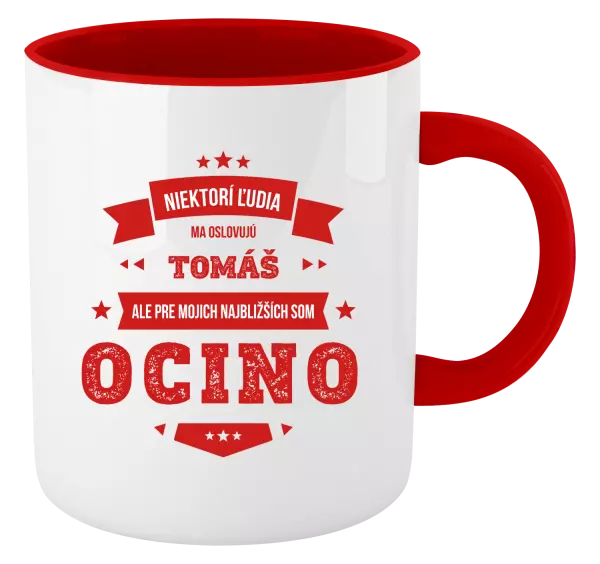 Hrnček  Niektorí ľudia ma oslovujú menom, pre mojich najbližších som