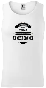 Pánske tielko Niektorí ľudia ma oslovujú menom, pre mojich najbližších som