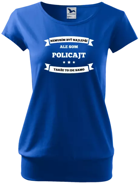 Dámske tričko Nemusím byť najlepší, ale som (...), takže to ide samo