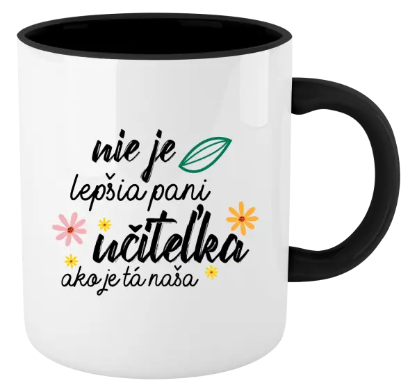 Hrnček  Nie je lepšia pani učiteľka