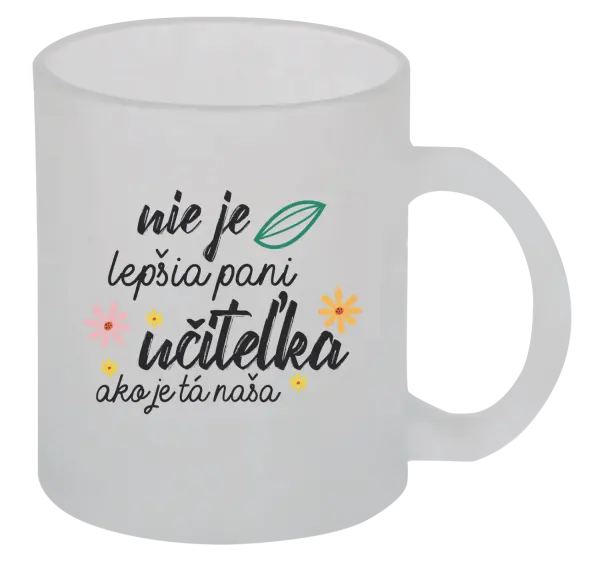 Hrnček Nie je lepšia pani učiteľka