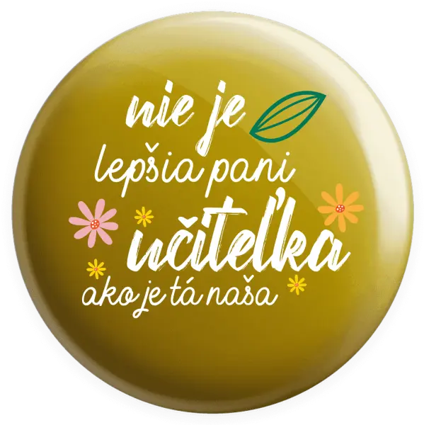 Placka Nie je lepšia pani učiteľka