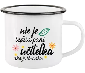 Plecháčik Nie je lepšia pani učiteľka