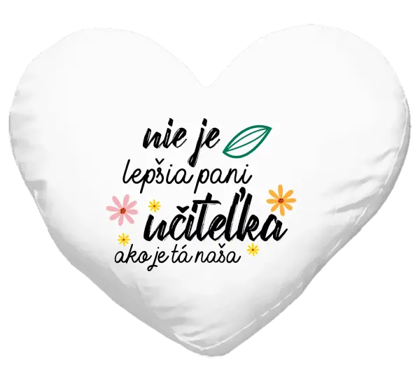 Vankúš Nie je lepšia pani učiteľka