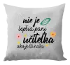 Vankúš Nie je lepšia pani učiteľka