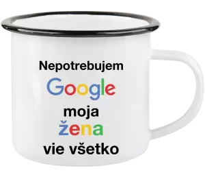 Plecháčik Nepotrebujem Google, moja žena vie všetko