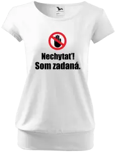 Dámske tričko Nechytať, som zadaná