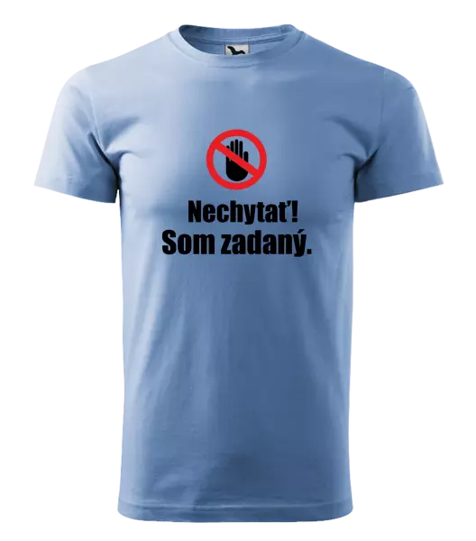 Pánske tričko Nechytať, som zadaný