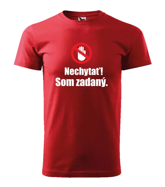 Pánske tričko Nechytať, som zadaný