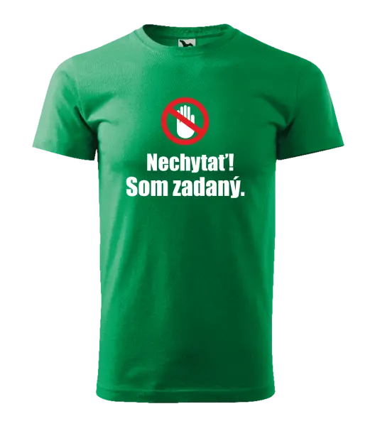 Pánske tričko Nechytať, som zadaný