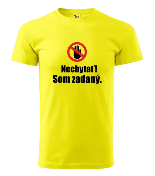 Pánske tričko Nechytať, som zadaný