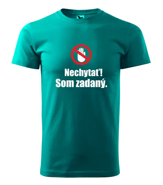 Pánske tričko Nechytať, som zadaný