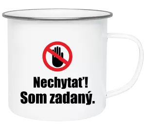 Plecháčik Nechytať, som zadaný