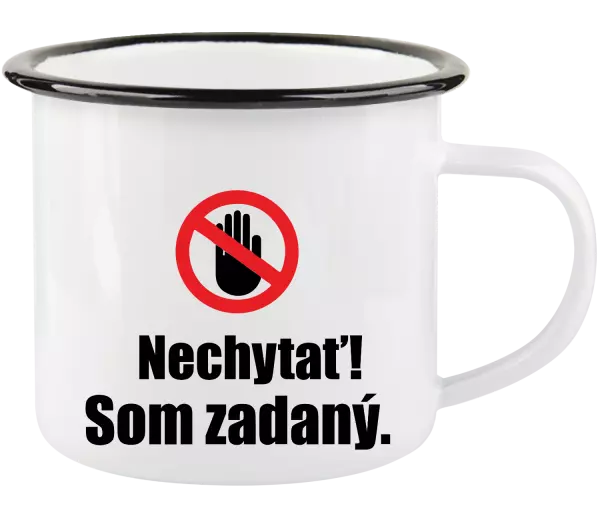 Plecháčik Nechytať, som zadaný