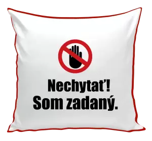 Vankúš Nechytať, som zadaný