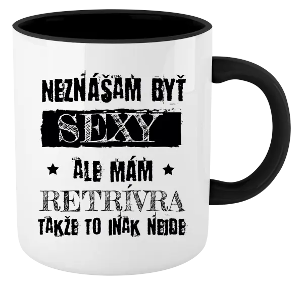 Hrnček  Neznášam byť sexy, ale mám