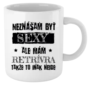 Hrnček Neznášam byť sexy, ale mám