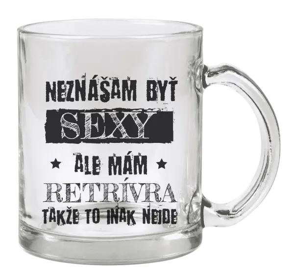 Hrnček Neznášam byť sexy, ale mám