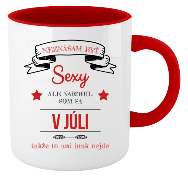 Hrnček  Neznášam byť sexy, ale narodil som sa v...