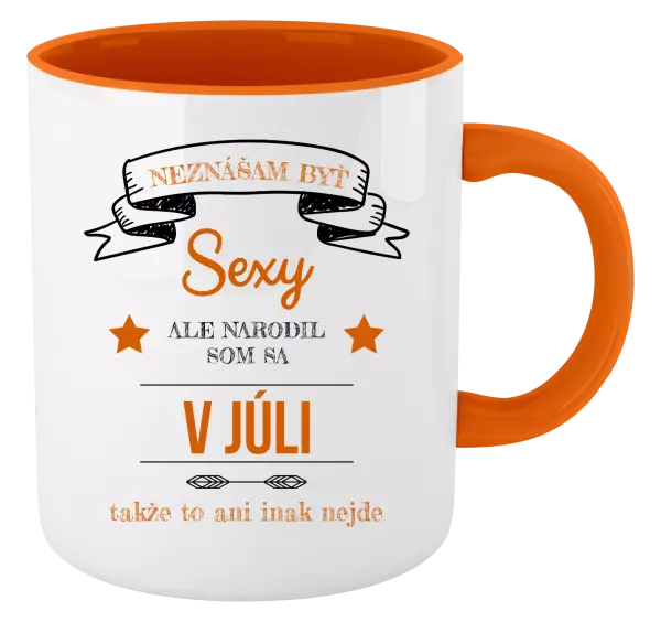 Hrnček  Neznášam byť sexy, ale narodil som sa v...