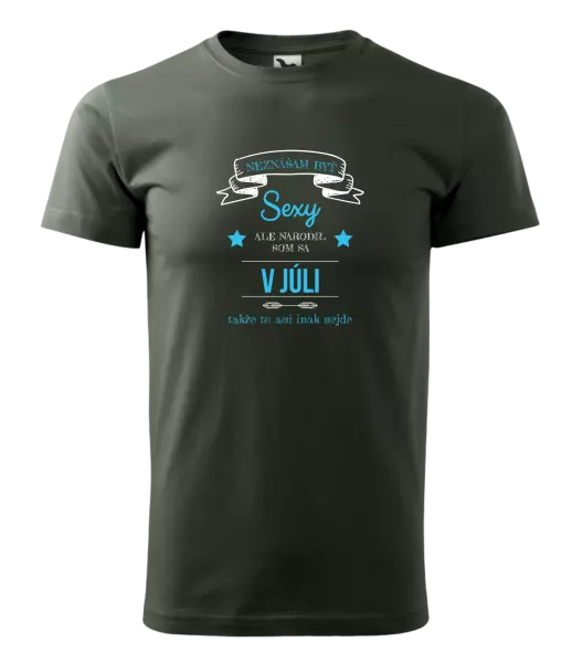 Pánske narodeninové tričko Neznášam byť sexy, ale narodil som sa v...