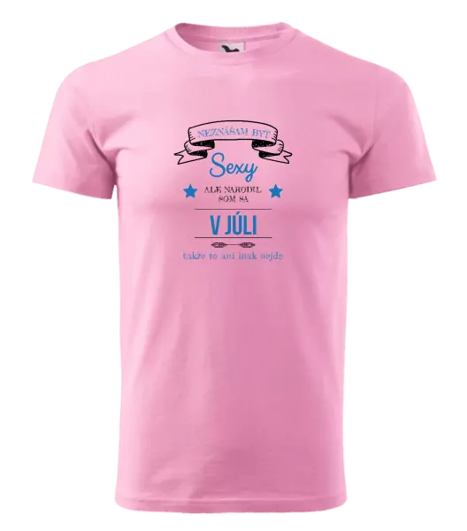 Pánske narodeninové tričko Neznášam byť sexy, ale narodil som sa v...