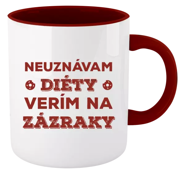 Hrnček  Neuznávam diéty, verím na zázraky