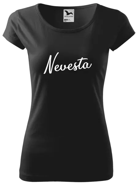 Dámske tričko Nevesta - nápis