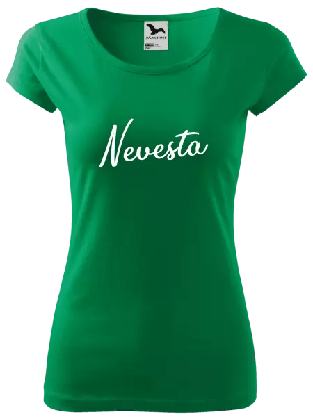 Dámske tričko Nevesta - nápis