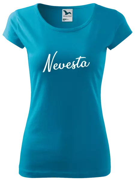Dámske tričko Nevesta - nápis