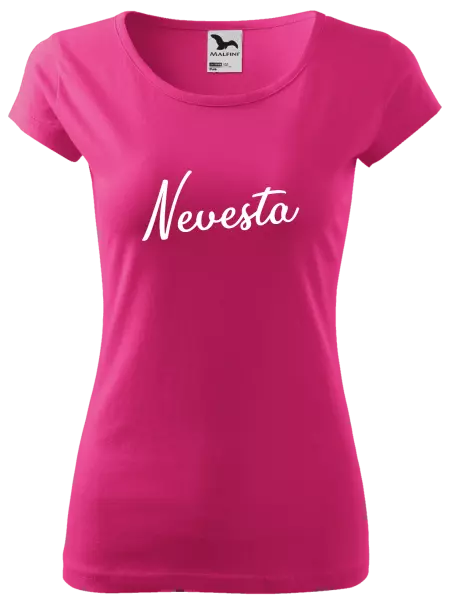 Dámske tričko Nevesta - nápis