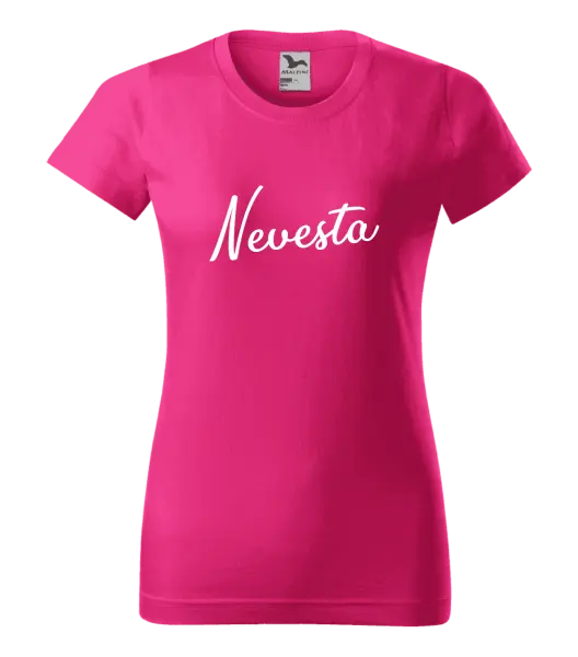 Dámske tričko Nevesta - nápis