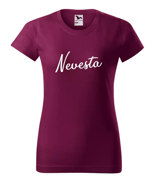 Dámske tričko Nevesta - nápis