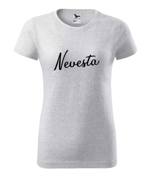 Dámske tričko Nevesta - nápis