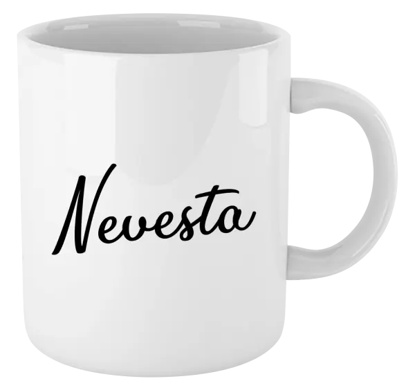 Hrnček Nevesta - nápis