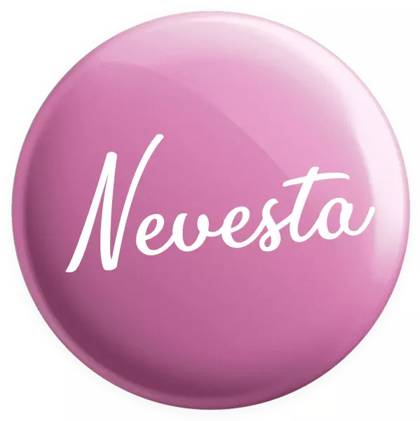 Placka Nevesta - nápis