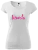 Dámske tričko Nevesta - nápis 2