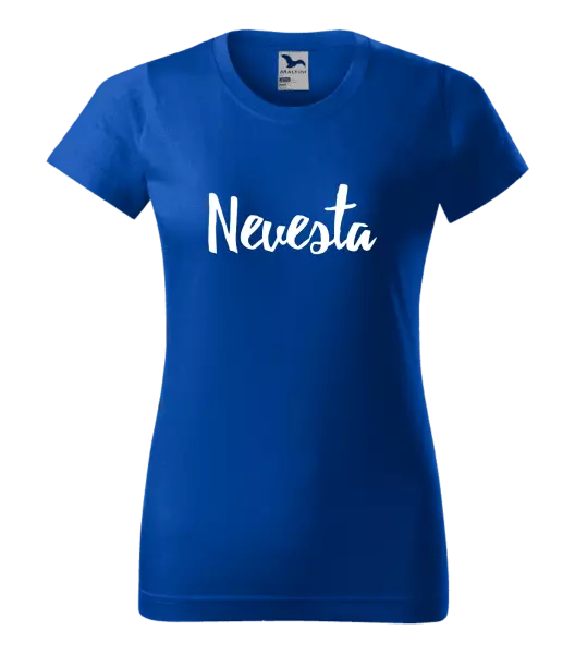 Dámske tričko Nevesta - nápis 2