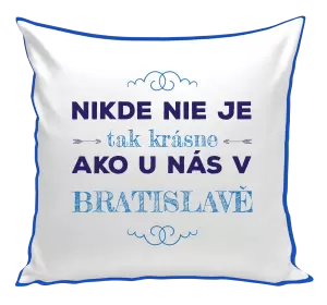 Vankúš Nikde nie je tak krásne, ako u nás v ...
