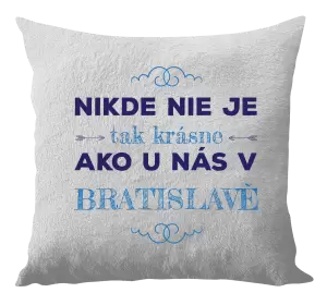 Vankúš Nikde nie je tak krásne, ako u nás v ...