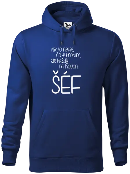 Pánska mikina Nikto nevie, čo tu robím, ale každý mi hovorí