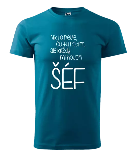 Pánske tričko Nikto nevie, čo tu robím, ale každý mi hovorí