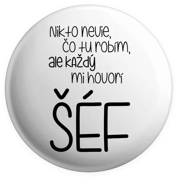 Placka Nikto nevie, čo tu robím, ale každý mi hovorí