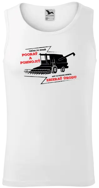 Pánske tielko Občas to musíš poorať a pohnojiť