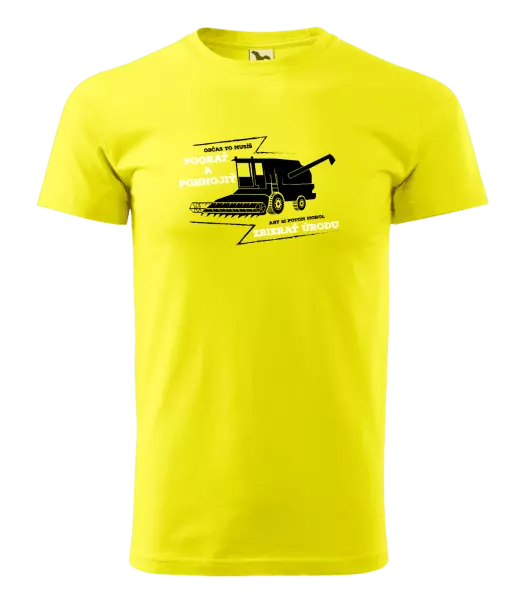 Pánske tričko Občas to musíš poorať a pohnojiť