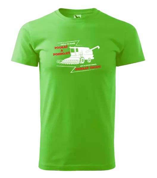Pánske tričko Občas to musíš poorať a pohnojiť