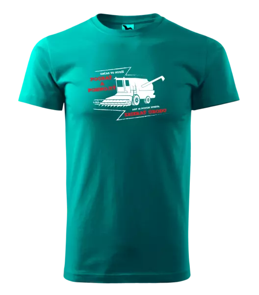 Pánske tričko Občas to musíš poorať a pohnojiť