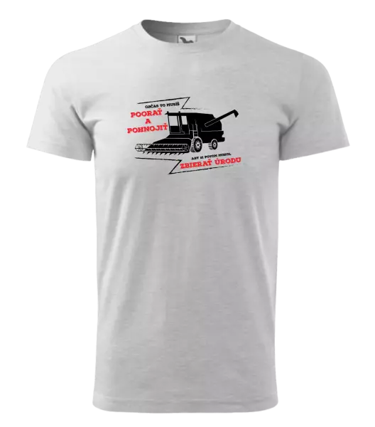 Pánske tričko Občas to musíš poorať a pohnojiť